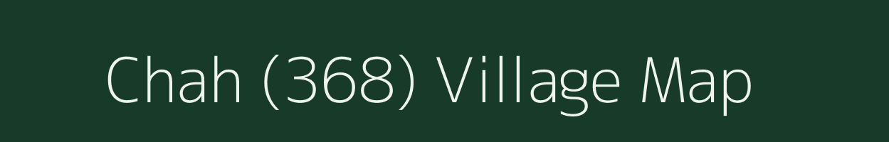 Chah (368) village map in Himachal Pradesh