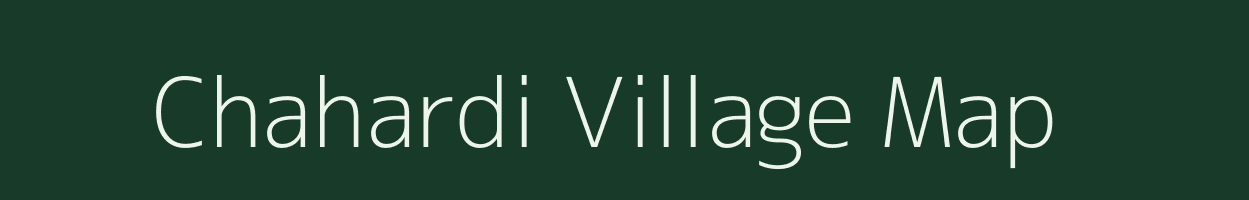 Chahardi village map in Maharashtra