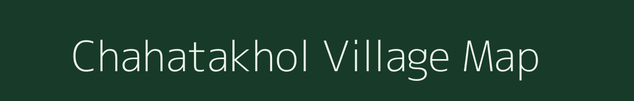 Chahatakhol village map in Odisha