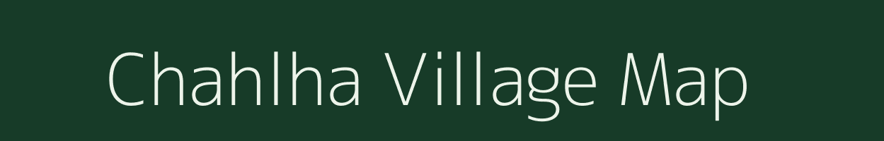 Chahlha village map in Uttar Pradesh