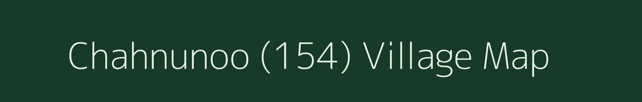 Chahnunoo (154) village map in Himachal Pradesh