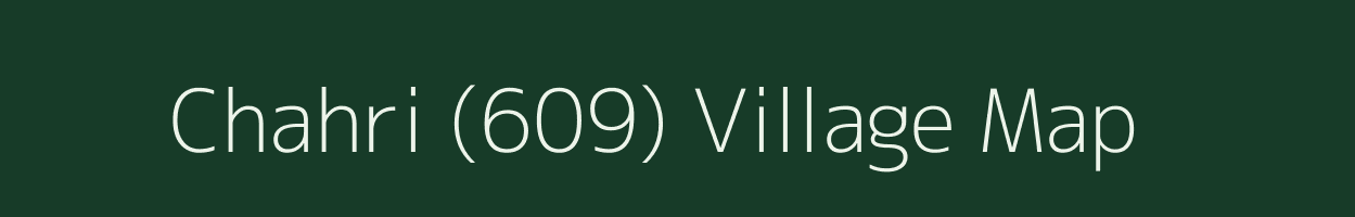 Chahri (609) village map in Himachal Pradesh