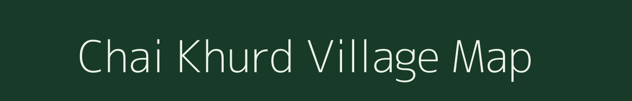 Chai Khurd village map in Jharkhand