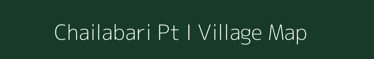 Chailabari Pt I village map in Assam