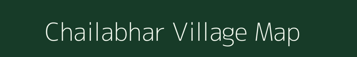 Chailabhar village map in Bihar