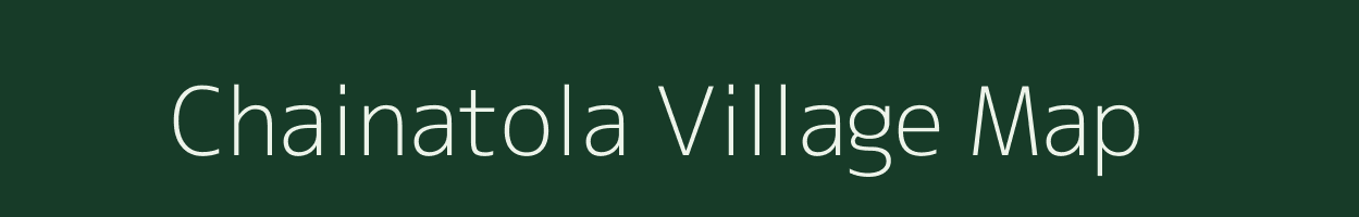 Chainatola village map in Madhya Pradesh