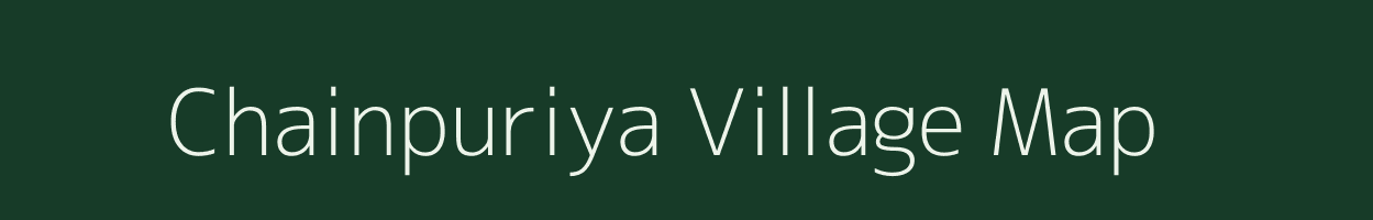Chainpuriya village map in Rajasthan