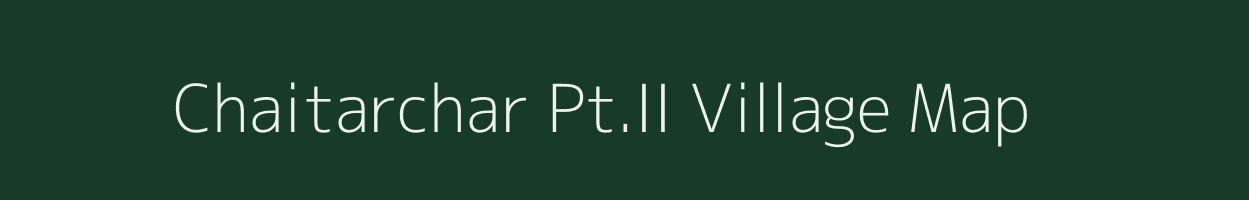 Chaitarchar Pt.II village map in Assam