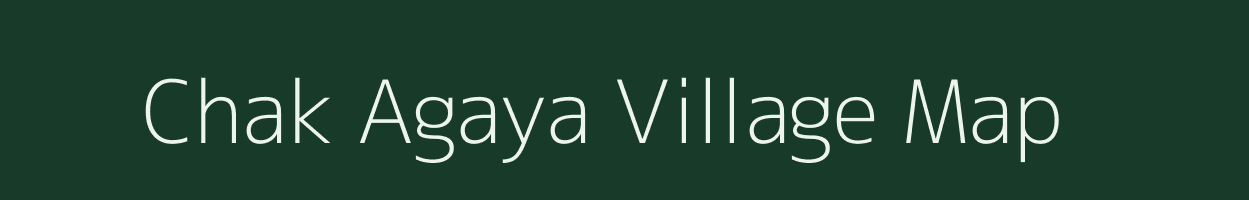 Chak Agaya village map in West Bengal