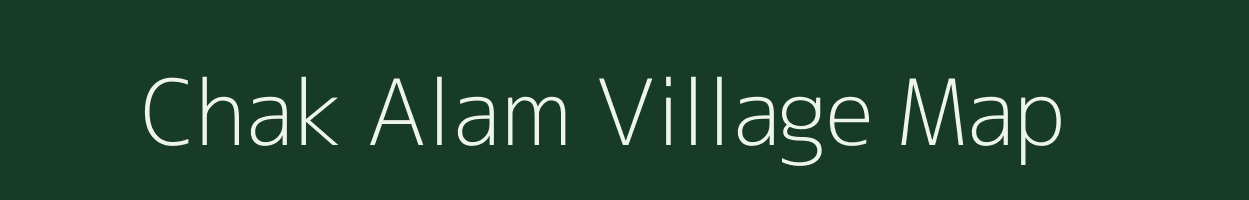 Chak Alam village map in West Bengal