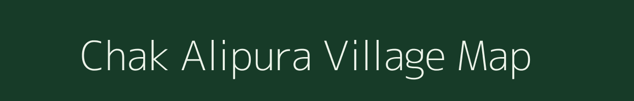 Chak Alipura village map in Rajasthan