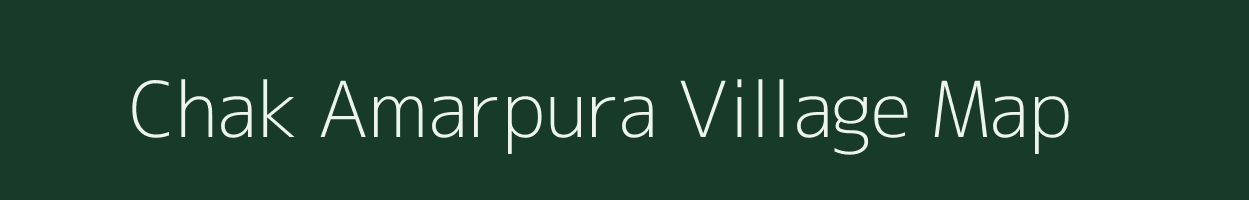 Chak Amarpura village map in Uttar Pradesh