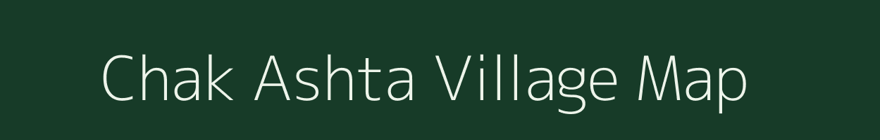 Chak Ashta village map in Maharashtra