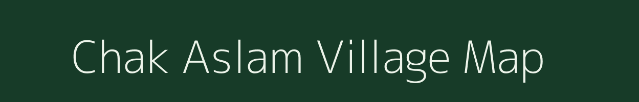 Chak Aslam village map in Jammu & Kashmir