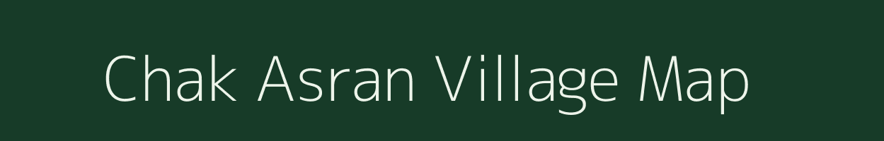 Chak Asran village map in Jammu & Kashmir