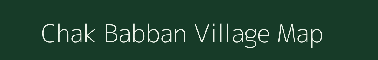 Chak Babban village map in Uttar Pradesh