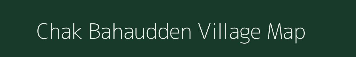 Chak Bahaudden village map in Uttar Pradesh