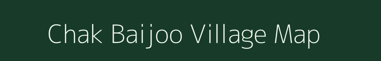 Chak Baijoo village map in Uttar Pradesh