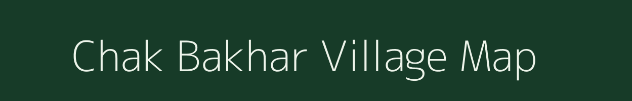 Chak Bakhar village map in West Bengal