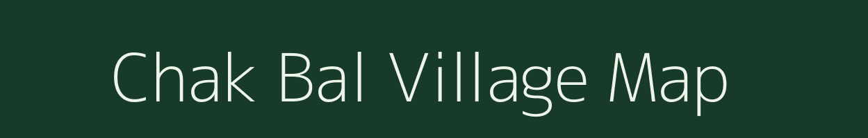 Chak Bal village map in Uttar Pradesh