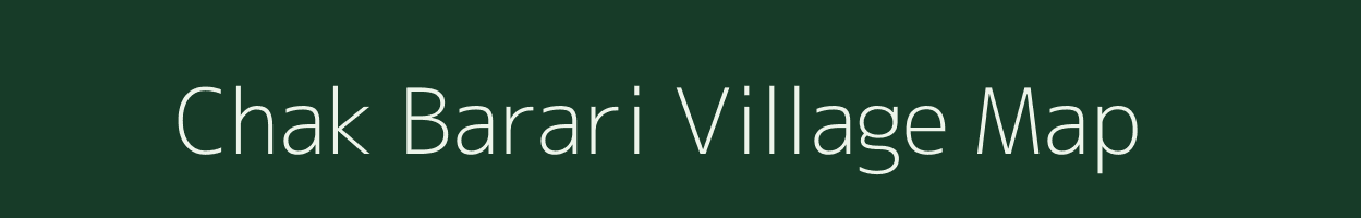Chak Barari village map in Uttar Pradesh