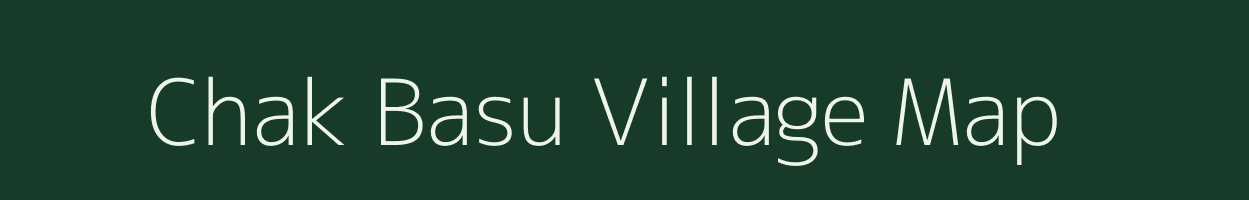 Chak Basu village map in West Bengal