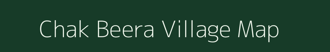 Chak Beera village map in Uttar Pradesh