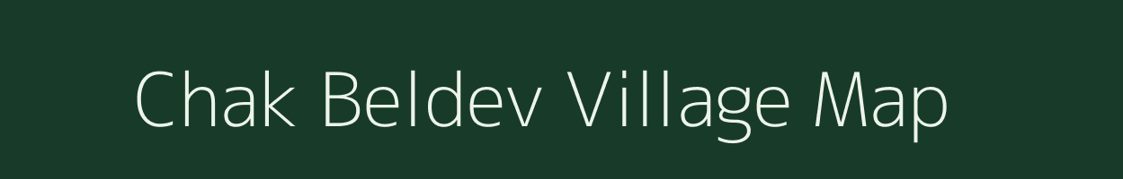 Chak Beldev village map in Uttar Pradesh