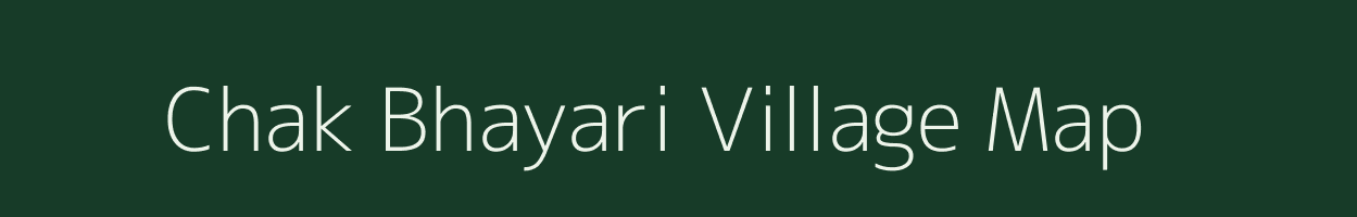 Chak Bhayari village map in Rajasthan