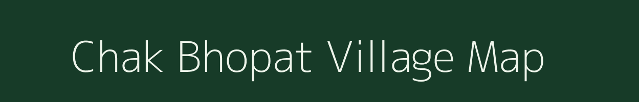 Chak Bhopat village map in Jammu & Kashmir