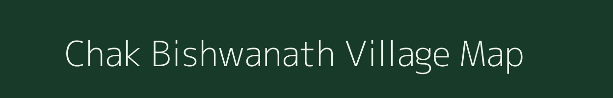 Chak Bishwanath village map in Uttar Pradesh