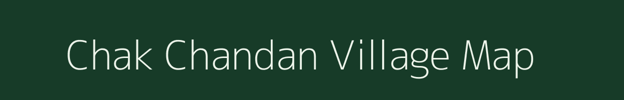 Chak Chandan village map in West Bengal