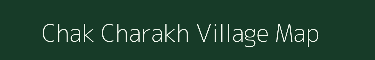 Chak Charakh village map in Jammu & Kashmir