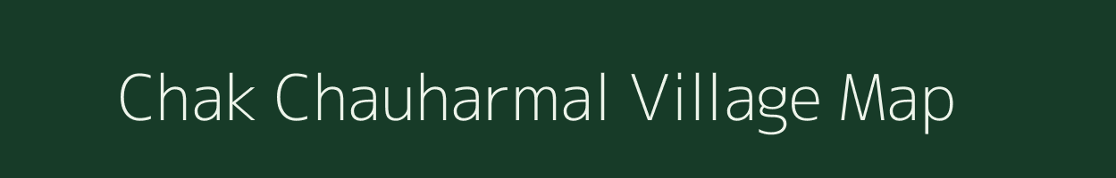 Chak Chauharmal village map in Uttar Pradesh