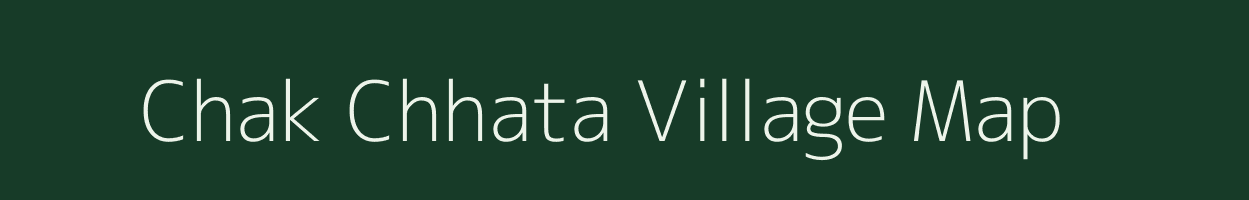 Chak Chhata village map in West Bengal