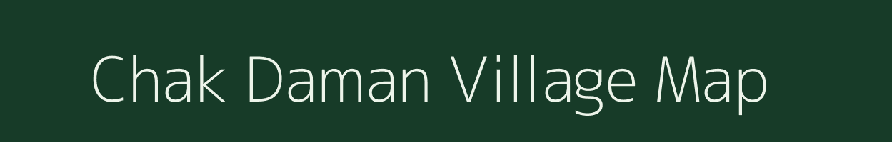 Chak Daman village map in Uttar Pradesh