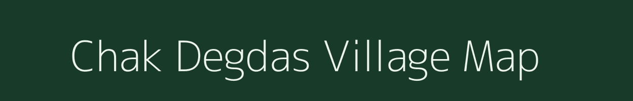 Chak Degdas village map in Rajasthan