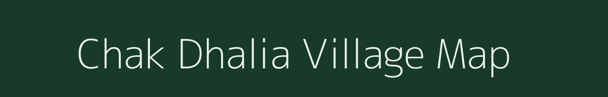 Chak Dhalia village map in West Bengal