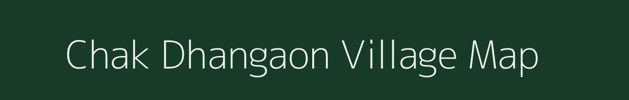 Chak Dhangaon village map in Rajasthan