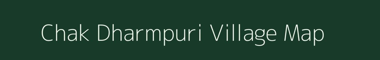 Chak Dharmpuri village map in Rajasthan