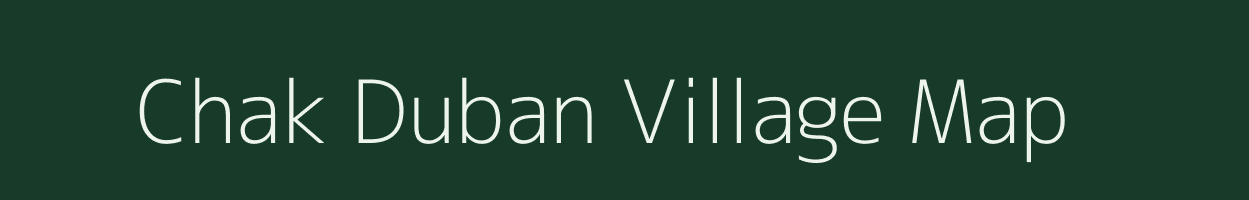 Chak Duban village map in Uttar Pradesh