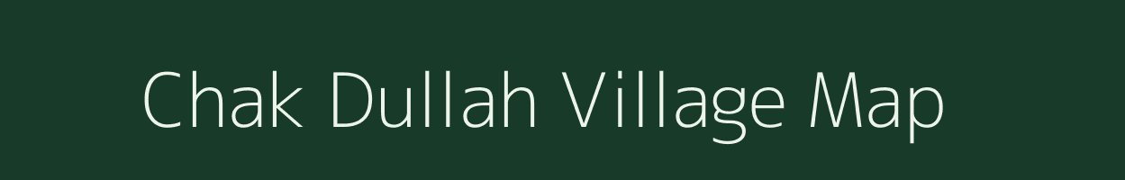 Chak Dullah village map in Uttar Pradesh