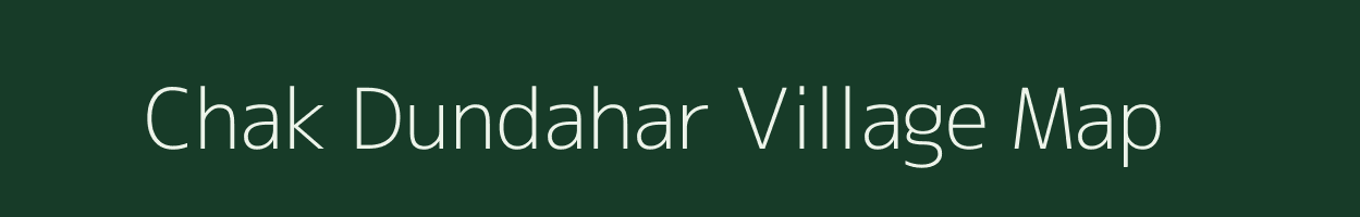 Chak Dundahar village map in Uttar Pradesh