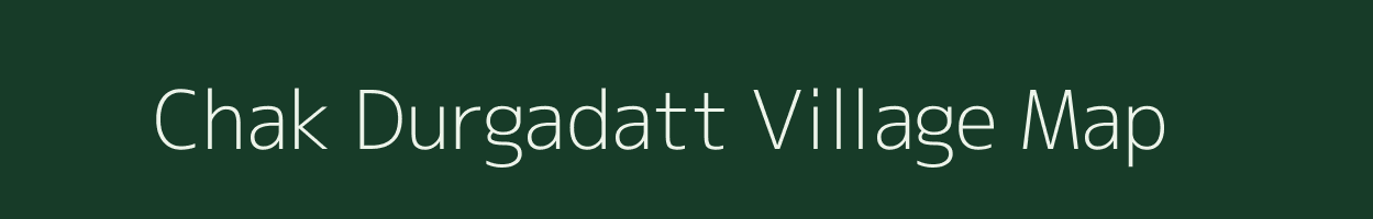 Chak Durgadatt village map in Uttar Pradesh