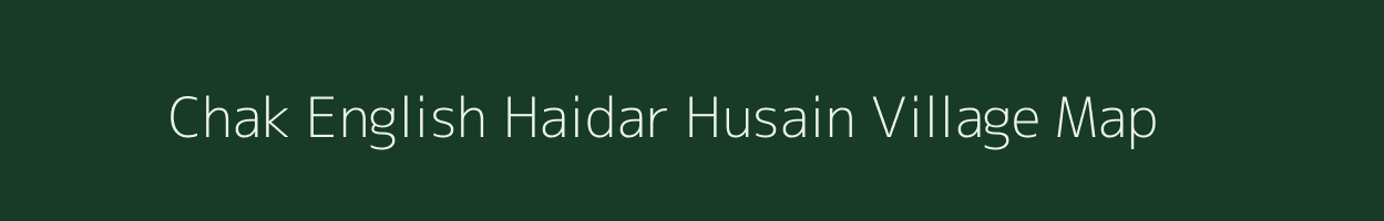Chak English Haidar Husain village map in Uttar Pradesh