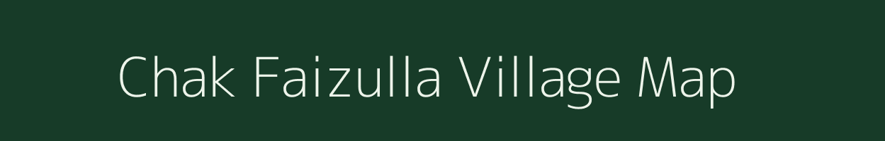 Chak Faizulla village map in Uttar Pradesh