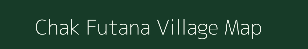 Chak Futana village map in Maharashtra