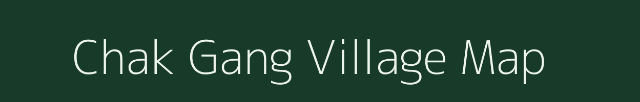 Chak Gang village map in Uttar Pradesh