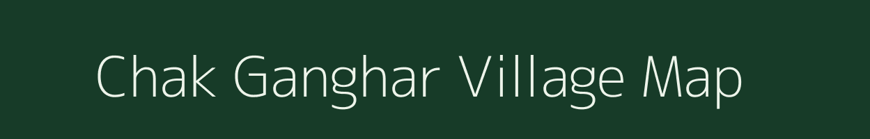 Chak Ganghar village map in Uttar Pradesh