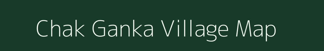 Chak Ganka village map in West Bengal